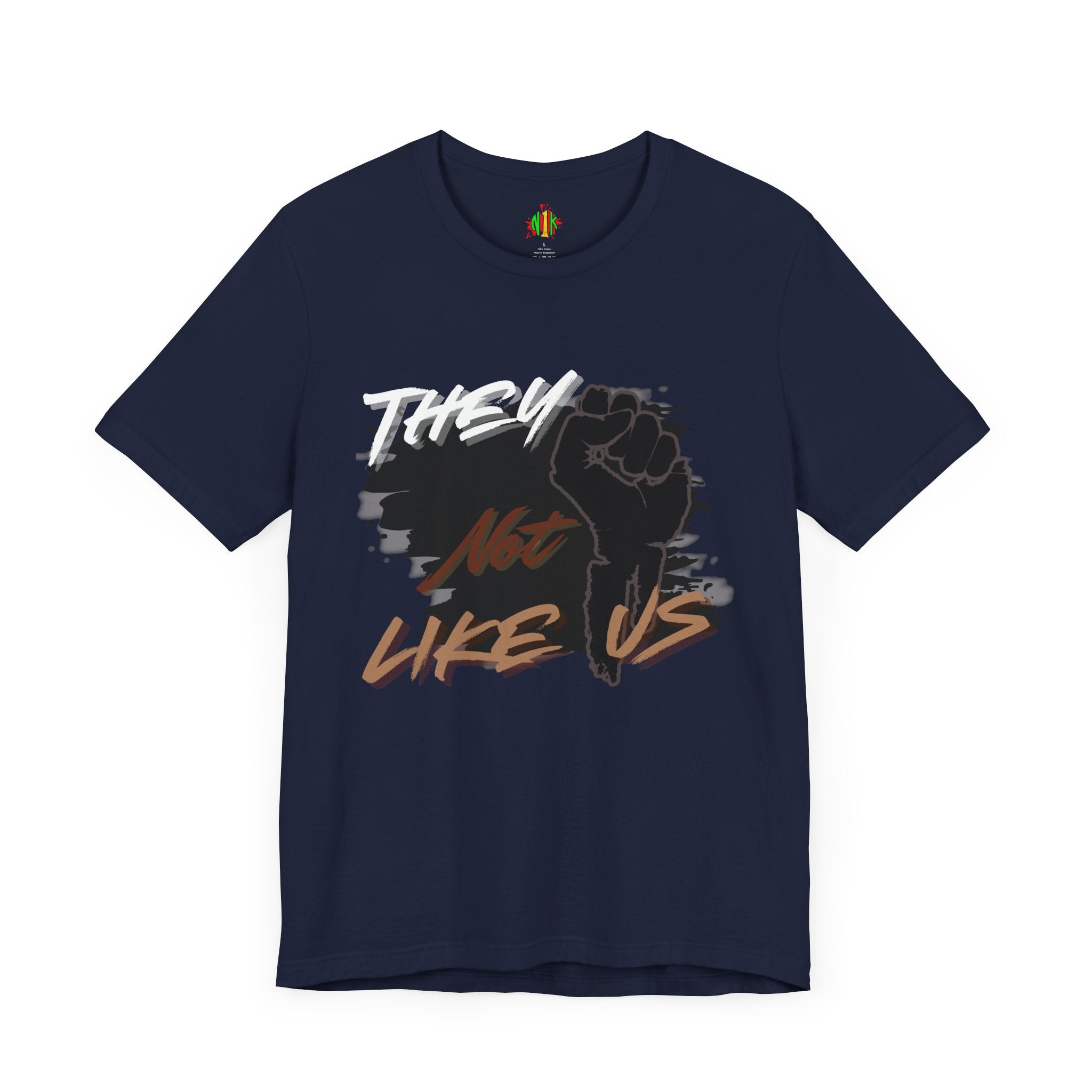 Empowering Unisex Jersey Tee - 'They Not Like Us' Statement Shirt